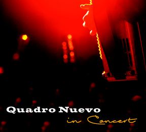 Quadro Nuevo in Concert