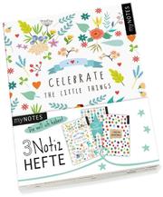 myNOTES: Celebrate the little things