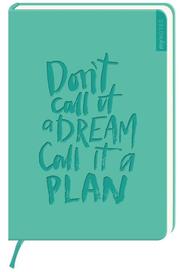 myNOTES Don't call it a dream Call it a Plan - Cover