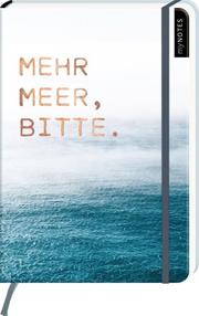 myNOTES Notizbuch A5: Mehr Meer, bitte. - Cover