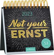 Not your Ernst 2023