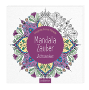 Mandala-Zauber - Achtsamkeit - Cover