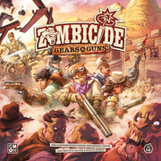 Zombicide - Undead or Alive: Gears & Guns