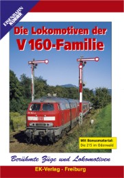 Die Lokomotiven der V 160-Familie