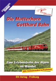 Die Matterhorn Gotthard Bahn