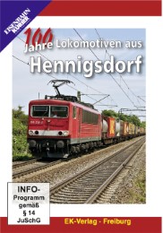 100 Jahre Lokomotiven aus Hennigsdorf
