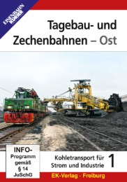 Tagebau- und Zechenbahnen - Ost