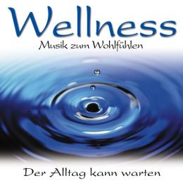 Wellness: Musik zum Wohlfühlen 10