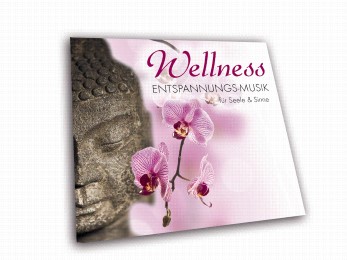 Wellness Entspannungs-Musik für Seele & Sinne