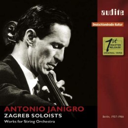 Antonio Janigro - Zagreb Soloists