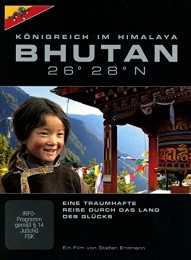 Bhutan - Königreich im Himalaya
