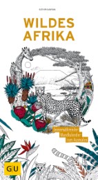 Wildes Afrika: Immerwährender Wandkalender zum Ausmalen
