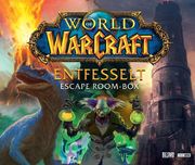 World of Warcraft - Entfesselt