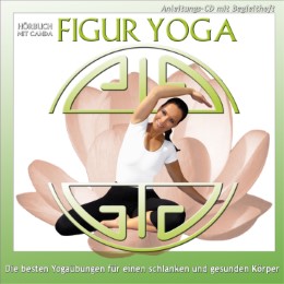 Figur Yoga - Die besten Yogaübungen