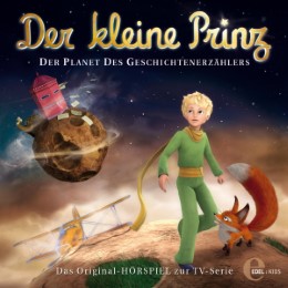 Der kleine Prinz - Der Planet des Geschichtenerzählers