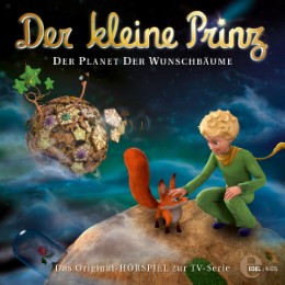 Der kleine Prinz - Der Planet der Wunschbäume - Cover