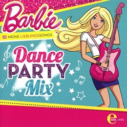 Barbie Chart Hits 3 - Dance Party Mix
