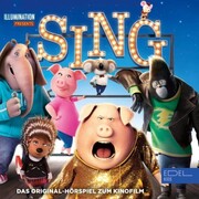 Sing (Das Original-Hörspiel zum Kinofilm) - Cover