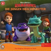 Folge 6: Festgeklebt / Feuerwüter (Das Original-Hörspiel zur Serie) - Cover