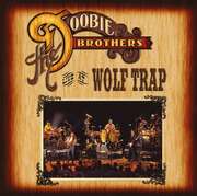 The Doobie Brothers: Live At Wolf Trap - Cover