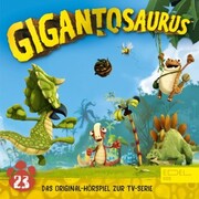 Folge 23: Jeder ist ein guter Dino (Das Original-Hörspiel zur TV-Serie) - Cover