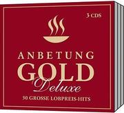 Anbetung Gold - Deluxe