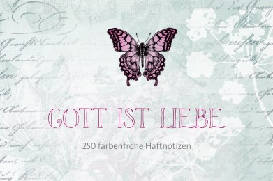Haftnotizen 'Gott ist Liebe' - Cover