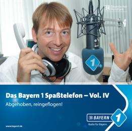 Das Bayern 1 Spaßtelefon IV