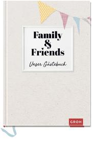 Family & Friends - Unser Gästebuch - Cover
