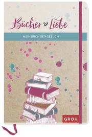 Bücher Liebe: Mein Büchertagebuch - Cover