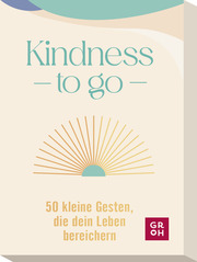 Kindness to go