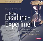 Mein Deadline-Experiment - Cover