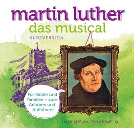 Martin Luther Das Musical