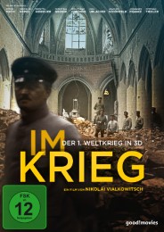 Im Krieg - Der 1. Weltkrieg