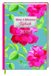 Mein 3 Minuten Tagebuch: Rosa Blumen 2018