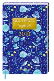 Mein 3 Minuten Tagebuch: Blaue Blumen 2019 - Cover