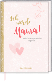 Tagebuch - Ich werde Mama! - Cover