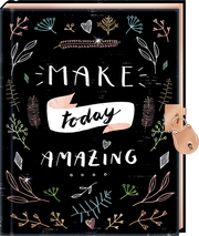 Tagebuch - Handlettering: Make today amazing - Cover