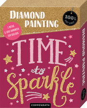 Diamond Painting Time to sparkle