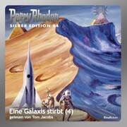 Perry Rhodan Silber Edition 84: Eine Galaxis stirbt (Teil 4) - Cover
