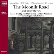 The Moonlit Road and other stories