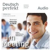 Deutsch lernen Audio - Im Meeting