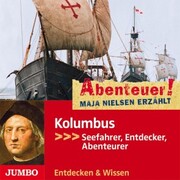 Abenteuer! Maja Nielsen erzählt. Kolumbus - Cover