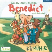 Die Abenteuer des Herrn Benedict - Die Mühle - Cover
