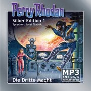Perry Rhodan Silber Edition 01: Die Dritte Macht - Remastered - Cover