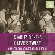 Oliver Twist - ungekürzt