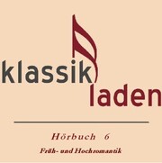 Klassikladen - Hörbuch 06