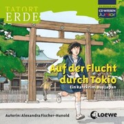Tatort Erde - Auf der Flucht durch Tokio - Cover