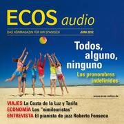 Spanisch lernen Audio - Unbestimmte Pronomen