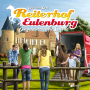 Reiterhof Eulenburg (01): Die geheimnisvolle Spionin